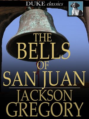 cover image of The Bells of San Juan